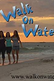 Walk on Water High Society (2009– ) watch online HD