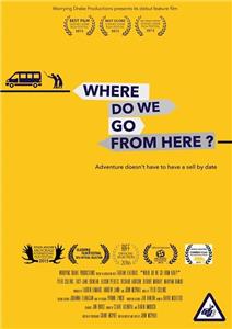 Where Do We Go From Here? (2015) watch online HD