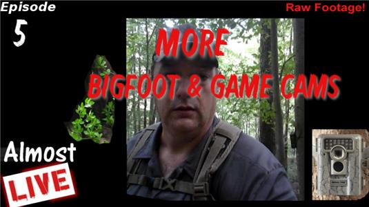 Almost Live More Bigfoot and Game Cams (2017–2018) watch online HD