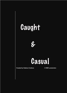 Caught & Casual  watch online HD