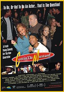 Cuttin Da Mustard (2008) watch online HD