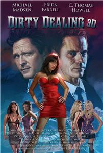 Dirty Dealing 3D (2018) watch online HD