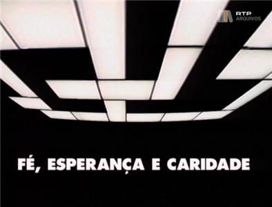 Fé, Esperança e Caridade (1994) watch online HD