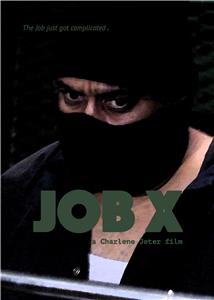 Job X (2016) watch online HD