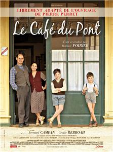 Le café du pont (2010) watch online HD