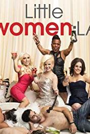 Little Women: LA Things Fall Apart (2014– ) watch online HD