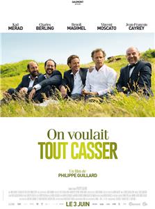 On voulait tout casser (2015) watch online HD