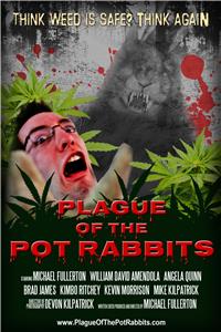 Plague of the Pot Rabbits (2016) watch online HD