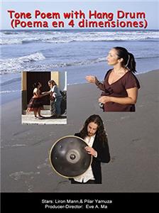 Poema en 4 dimensiones, con Hang Drum (2010) watch online HD