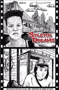 Stiletto Dreams (2016) watch online HD