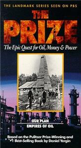 The Prize: The Epic Quest for Oil, Money & Power  watch online HD