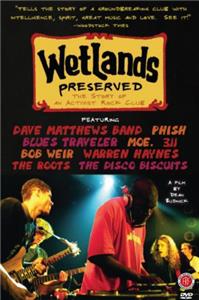 Wetlands Preserved: The Story of an Activist Nightclub (2008) watch online HD