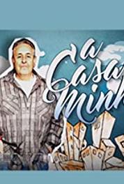 A Casa é Minha Episode #1.20 (2013– ) watch online HD