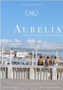 Aurelia (2016) watch online HD