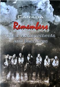 Canada Remembers: Their Achievements and Sacrifices (2009) watch online HD