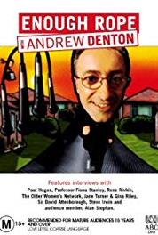 Enough Rope with Andrew Denton Episode #3.30 (2003–2008) watch online HD