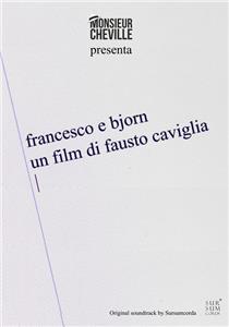 Francesco e Bjorn (2011) watch online HD