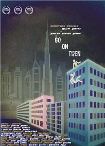 Go on Then (2013) watch online HD