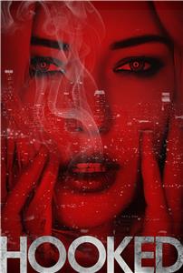Hooked (2018) watch online HD