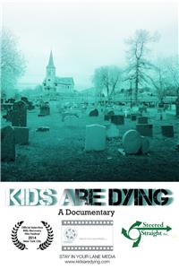 Kids Are Dying (2014) watch online HD
