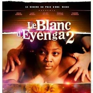 Le blanc d'eyenga 2 (2014) watch online HD