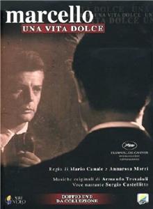 Marcello, una vita dolce (2006) watch online HD