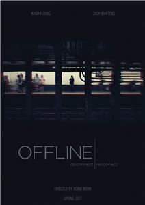 Offline (2017) watch online HD