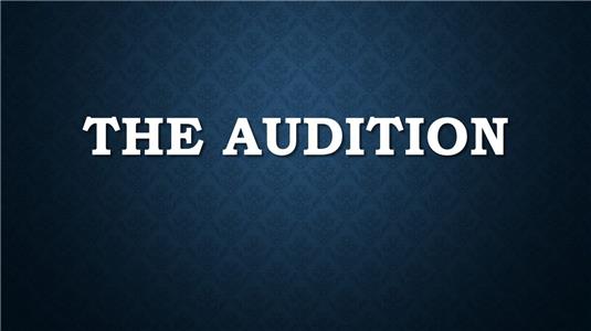 The Audition (2016) watch online HD