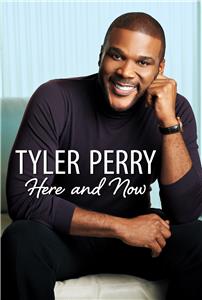 Tyler Perry: Here and Now (2005) watch online HD