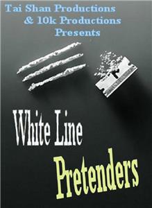 White Line Pretenders (2010) watch online HD