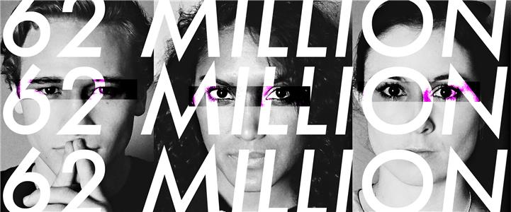 62 Million (2017) watch online HD