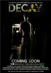 Decay (2012) watch online HD