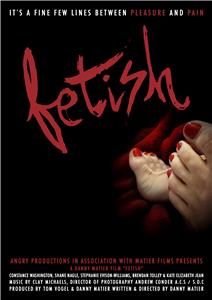 Fetish (2012) watch online HD