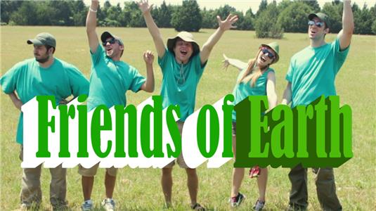 Friends of Earth (2013) watch online HD