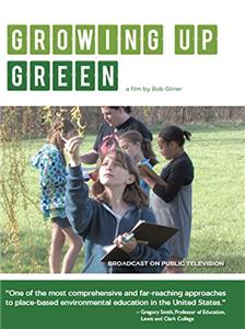 Growing Up Green (2013) watch online HD