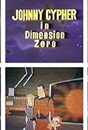 Johnny Cypher in Dimension Zero The Fear of the Year (1967– ) watch online HD