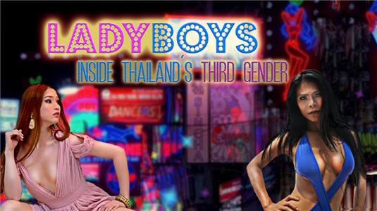 Ladyboys: Inside Thailand's Third Gender  watch online HD