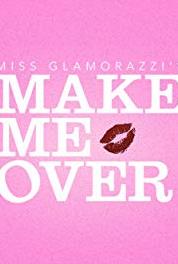 Make Me Over Miss Glamorazzi Prom Makeover (2012– ) watch online HD