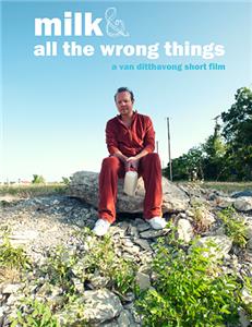 Milk & All the Wrong Things (2012) watch online HD