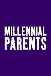 Millennial Parents Party Parents (Pet Peeves) (2014– ) watch online HD