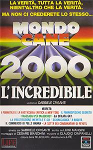 Mondo cane 2000 - L'incredibile (1988) watch online HD