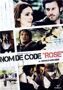 Nom de code: Rose (2012) watch online HD