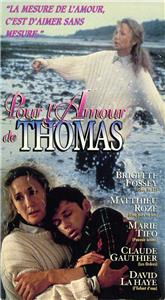 Pour l'amour de Thomas (1995) watch online HD