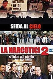 Sfida al cielo - La narcotici 2 Episode #1.1 (2015– ) watch online HD