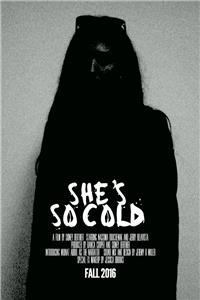 She's So Cold (2016) watch online HD