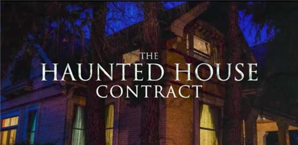 The Haunted House Contract Episode #1.1 (2017– ) watch online HD