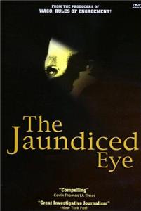 The Jaundiced Eye (1999) watch online HD