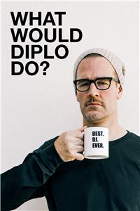 What Would Diplo Do?  watch online HD