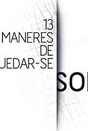13 maneres de quedar-se sol Martí i Paula (2012– ) watch online HD