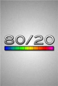 80/20  watch online HD